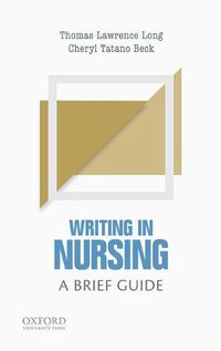 Cover image for Writing in Nursing: A Brief Guide