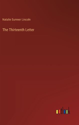 Cover image for The Thirteenth Letter