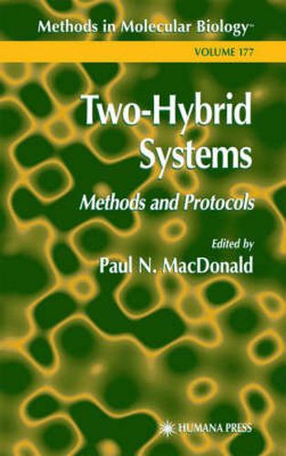 Two-Hybrid Systems: Methods and Protocols