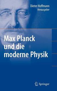 Cover image for Max Planck und die moderne Physik