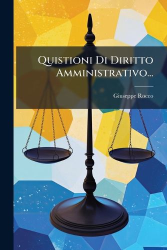 Cover image for Quistioni Di Diritto Amministrativo...