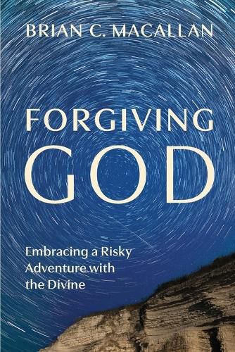 Cover image for Forgiving God