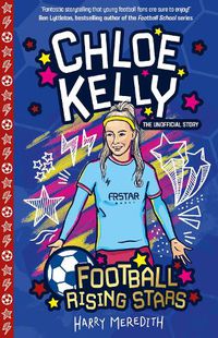 Cover image for Football Rising Stars: Chloe Kelly