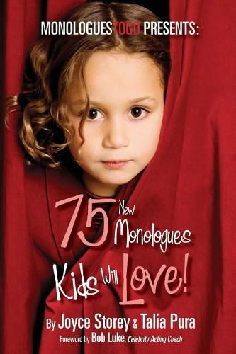 Cover image for 75 New Monologues Kids Will Love!