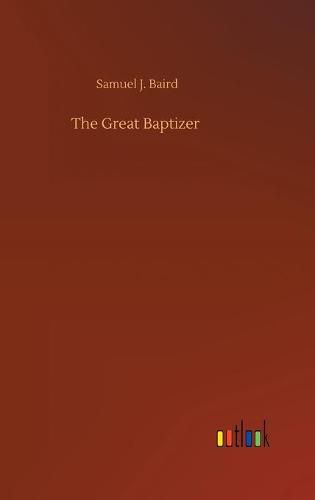 Cover image for The Great Baptizer