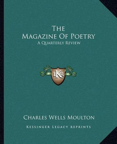 Cover image for The Magazine of Poetry: A Quarterly Review