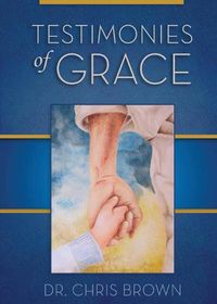 Cover image for Testimonies of Grace