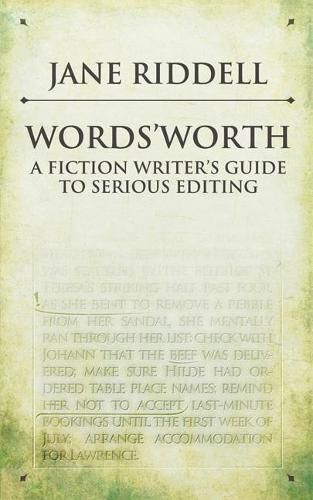 Cover image for Words'Worth: a fiction writer's guide to serious editing