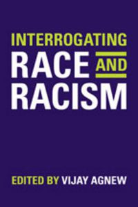 Cover image for Interrogating Race and Racism