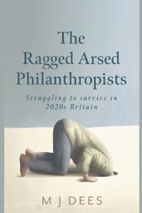 Cover image for The Ragged Arsed Philanthropists