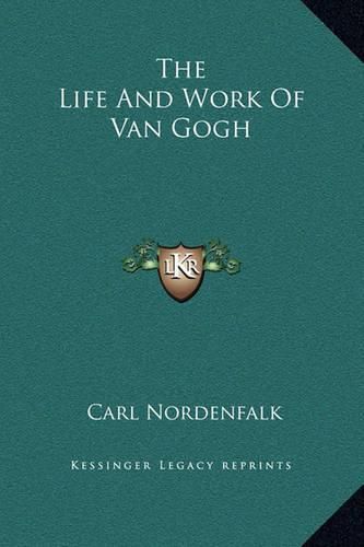 Cover image for The Life and Work of Van Gogh