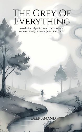 Cover image for The Grey of Everything