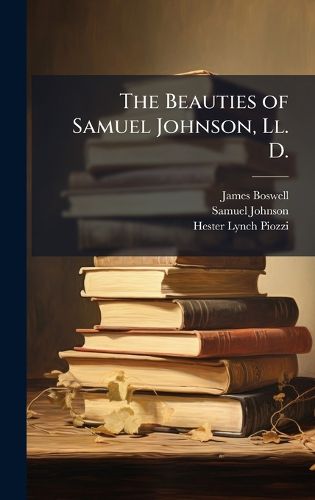 Cover image for The Beauties of Samuel Johnson, Ll. D.