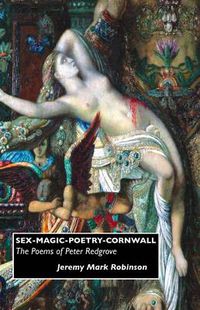 Cover image for Sex-magic-poetry-Cornwall: A Flood of Poems