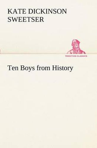 Cover image for Ten Boys from History