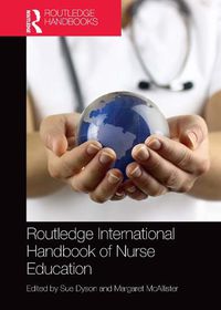 Cover image for Routledge International Handbook of Nurse Education