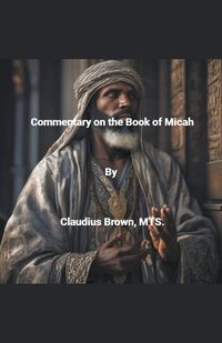 Cover image for Commentary on the Book of Micah
