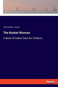 Cover image for The Basket Woman