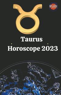 Cover image for Taurus. Horoscope 2023