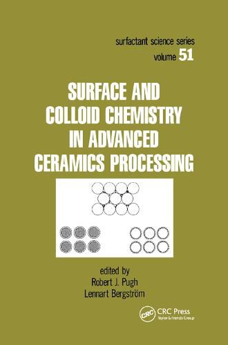 Cover image for Surface and Colloid Chemistry in Advanced Ceramics Processing