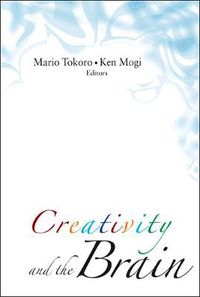 Cover image for Creativity And The Brain