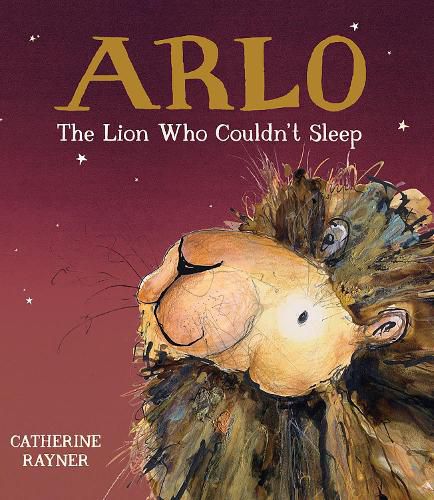 Cover image for Arlo the Lion Who Couldn't Sleep