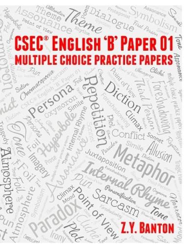 Cover image for CSEC ENGLISH "B" PAPER 01 Multiple Choice Practice Papers