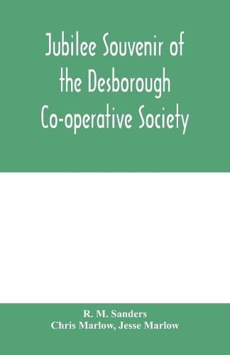 Jubilee souvenir of the Desborough Co-operative Society