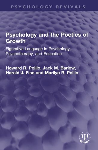 Cover image for Psychology and the Poetics of Growth