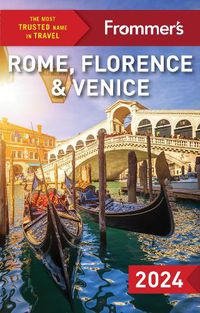 Cover image for Frommer's Rome, Florence and Venice 2024