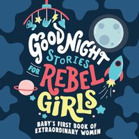 Cover image for Good Night Stories for Rebel Girls