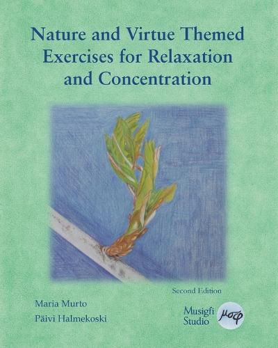 Cover image for Nature and Virtue Themed Exercises for Relaxation and Concentration