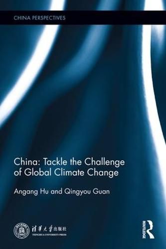 Cover image for China: Tackle the Challenge of Global Climate Change