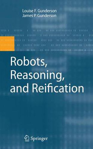 Cover image for Robots, Reasoning, and Reification