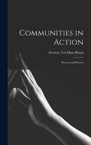 Cover image for Communities in Action: Pattern and Process