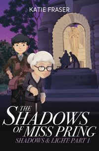 Cover image for The Shadows of Miss Pring