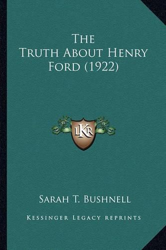 The Truth about Henry Ford (1922)