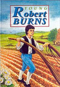 Cover image for Young Robert Burns