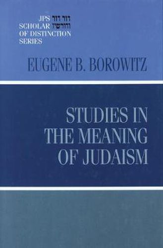 Cover image for Studies in the Meaning of Judaism