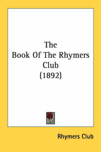 Cover image for The Book of the Rhymers Club (1892)