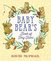 Cover image for Baby Bear's Book of Tiny Tales