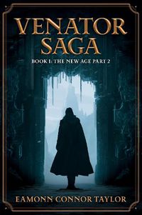 Cover image for Venator Saga: The New Age: Part 2: 2