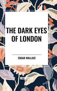 Cover image for The Dark Eyes of London