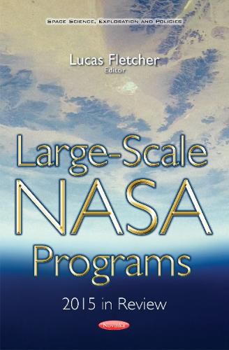 Cover image for Large-Scale NASA Programs: 2015 in Review