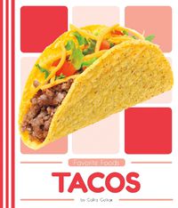 Cover image for Favorite Foods: Tacos