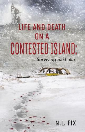 Cover image for Life and Death on a Contested Island