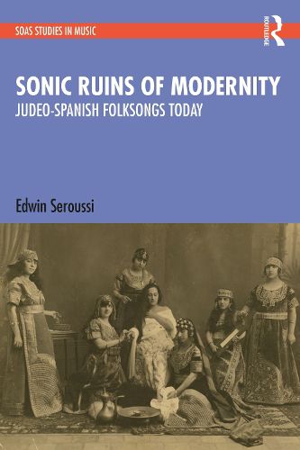 Cover image for Sonic Ruins of Modernity