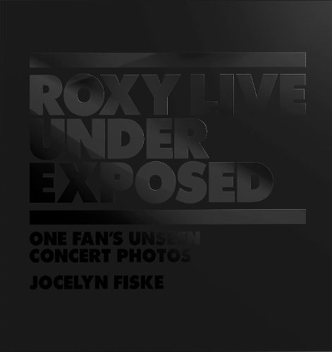 Cover image for Roxy Live: Under Exposed