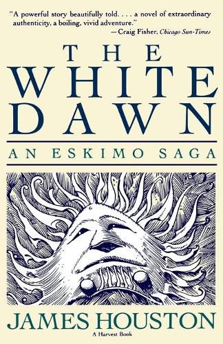 Cover image for The White Dawn: An Eskimo Saga