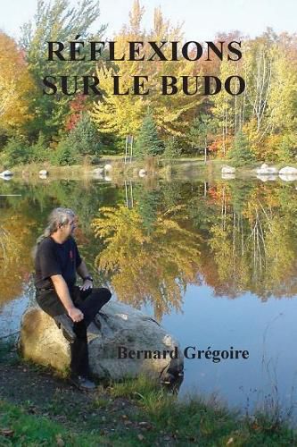 Reflexions Sur Le Budo